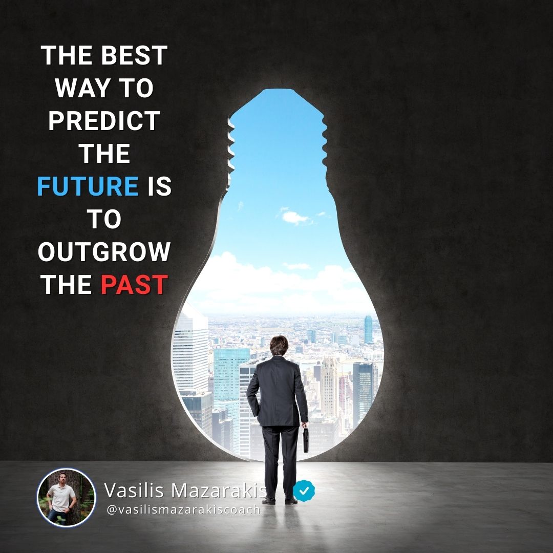 vasmazcoach's tweet image. The best way to predict your future is to outgrow your past. Let it go so you can grow. 🦋⏳ #OutgrowThePast #CreateYourFuture