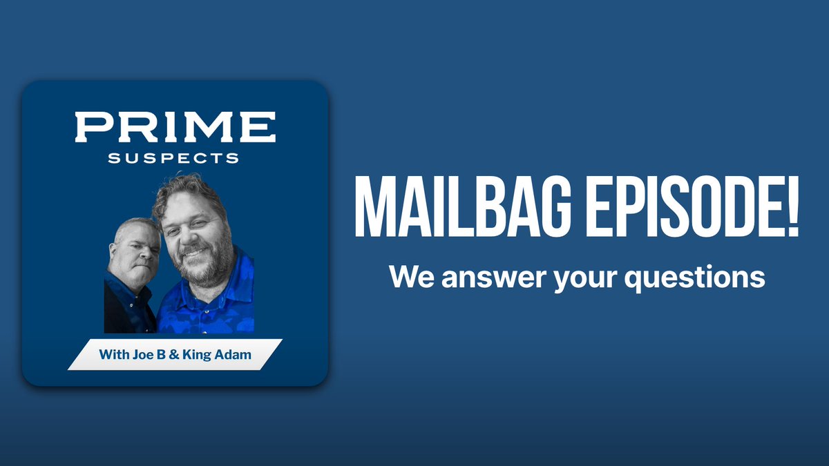 Prime Suspects (@primesuspects_) on Twitter photo Mailbag Episode!
Submit your questions to <a href="/AdamBjorn2/">Adam Bjorn</a> and <a href="/joebrennanjr/">Joe Brennan Jr</a> for an upcoming episode of Prime Suspects. Reply below or DM us: <a href="/PrimeSuspects_/">Prime Suspects</a> Mailbag Episode!
Submit your questions to <a href="/AdamBjorn2/">Adam Bjorn</a> and <a href="/joebrennanjr/">Joe Brennan Jr</a> for an upcoming episode of Prime Suspects. Reply below or DM us: <a href="/PrimeSuspects_/">Prime Suspects</a>