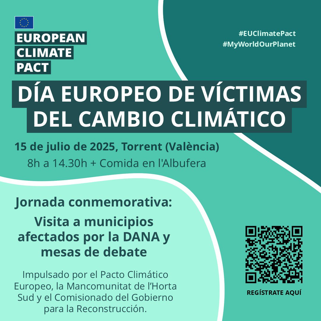 Jornada por el Día Europeo de las Víctimas del Cambio Climático #climatevictimsday organizada por nuestro Embajador #EUClimatePact <a href="/EUClimateAction/">EU Climate Action</a> <a href="/juanquart/">Juan Medina Cobo</a>
EU Day for Victims of the Global Climate Crisis

🗓️ 15/7
📍 Torrent, Valencia
🕛 12h 
Inscripción
ec.europa.eu/eusurvey/runne…