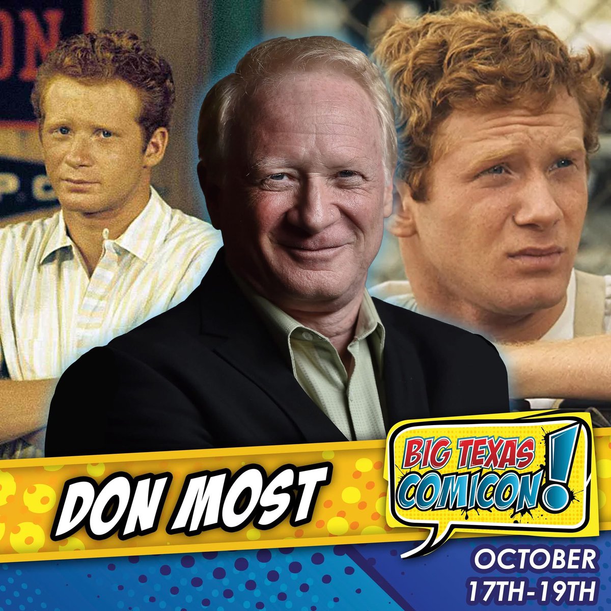 bigtexcon's tweet image. 🎉 GUEST ANNOUNCEMENT! 🎉
The Happy Days reunion continues with Don Most joining us at Big Texas Comicon this October 17–19!
📅 Save the dates Oct 17th-19th
🎟️ Tickets at bigtexascomicon.com/tickets
📸 Photo Ops: bit.ly/btcphotoops
