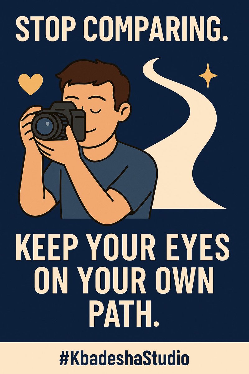KBSTUDIO001's tweet photo. Stop comparing. Their journey isn’t yours. Keep your eyes on your viewfinder and your heart in your art. 📷❤️ #StayInYourLane #CreativeFocus #KbadeshaStudio https://t.co/dITQJ85f4S