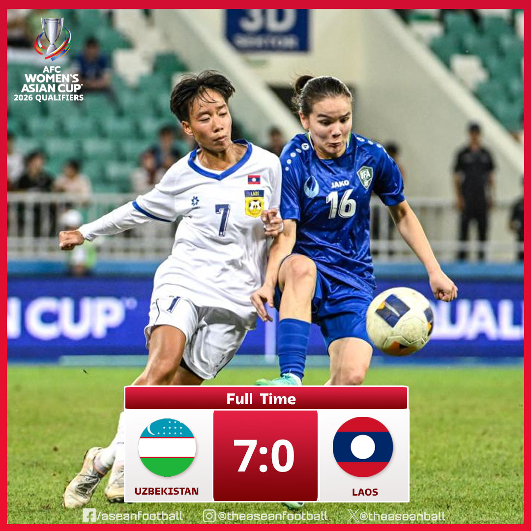✨️AFC WOMEN'S ASIAN CUP 2026 QUALIFIERS | Group F

FT:  Laos 🇱🇦 0️⃣ - 7️⃣ 🇺🇿 Uzbekistan

#AFC #WAC2026