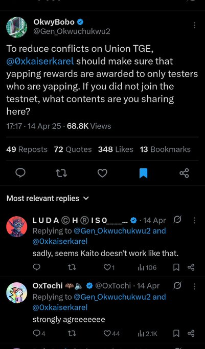 lu_daChris's tweet photo. union community complains, @union_build team listens.

there was a time around late Q2 to early Q1, the TL got erupted and heated up on an argument.

argument was about: yappers should get more reward than testers. 
everyone gave their opinions on it, and it was going back and forth.
i'll take y'all through it briefly:

→ a girl tweeted that, yappers are the main guys, because they talk so much about the product. yappers gives project more visibilty on X.
so she concluded that yappers should get the bigger piece of the cake.

→ @Gen_Okwuchukwu2 then countered her, he asked how can you talk about a product you aren't testing?
he had a valid point here, because what are you talking about?

→ @73lV_ then came up with his opinion, see here:

→ so to crown it up, i feel the @union_build team really took @Gen_Okwuchukwu2 tweet into consideration.. here's what he tweeted:

@OxTochi bought the opinion and was in a strong agreement with it.

i on the other hand, said @KaitoAI doesn't work like that, because back then, you just make a random tweet or even FUD a project, algorithm picks it and then you get heavily rewarded more than those who tested the product.
story protocol was a big example.

0____________🦈_____________0

so right now, we have a tweet from the official union account telling everyone to sign up.

now you can't yap without a dashboard, you must know and test what you're yapping about.

right now, yappers just won't  be rewarded for yapping, you must have proof of work [testnet particpation]

if you're out there yapping without clicking testnet for XP and hoping to get rewarded when yappers are claiming, then you're a joker.
sign up now: https://t.co/zFAWhB5QUq

z k g m. 🦈