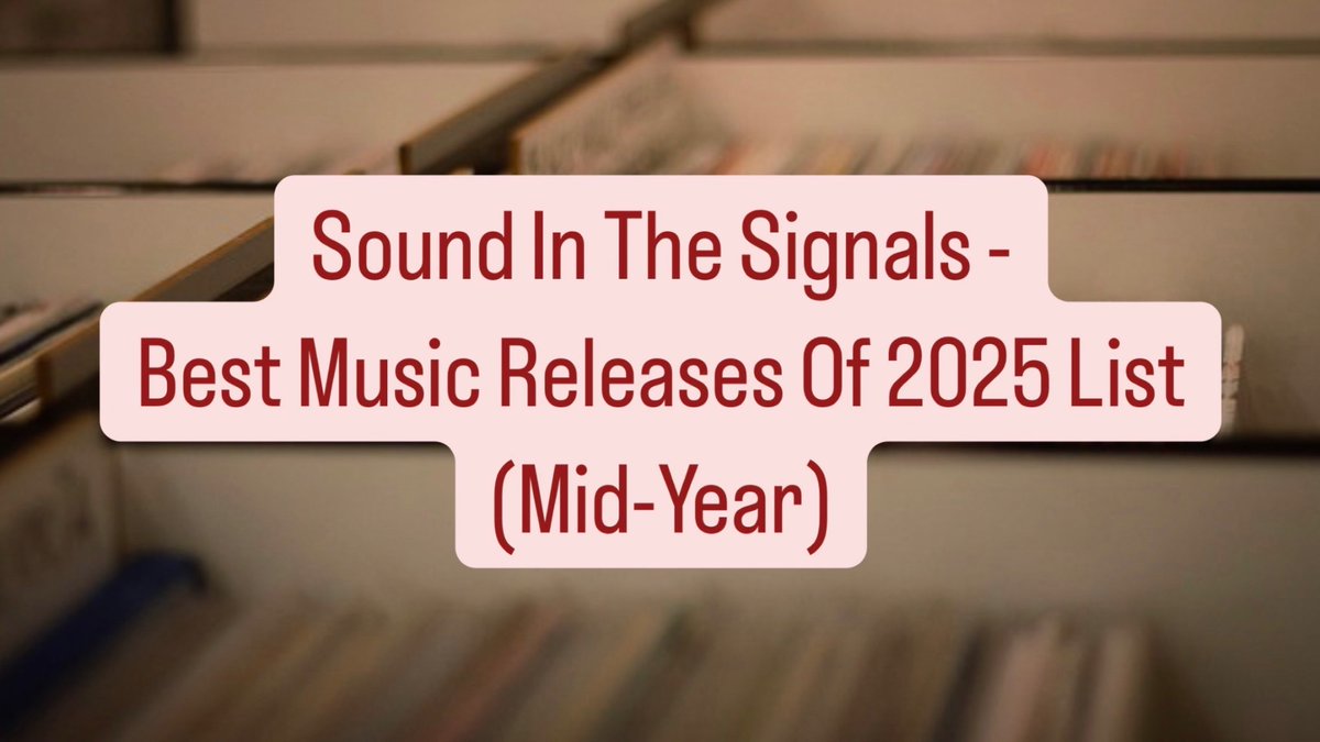 Sound In The Signals (@bake_wear) on Twitter photo Sound In The Signals - Best Music Releases Of 2025 List (Mid-Year): soundinthesignals.com/2025/07/sound-… <a href="/camp_trash/">Camp Trash</a> <a href="/ytwslc/">You're the Worst</a> <a href="/FRNDCRCL/">FRND CRCL</a> <a href="/ASkySoBlack/">ASkySoBlack</a> Sound In The Signals - Best Music Releases Of 2025 List (Mid-Year): soundinthesignals.com/2025/07/sound-… <a href="/camp_trash/">Camp Trash</a> <a href="/ytwslc/">You're the Worst</a> <a href="/FRNDCRCL/">FRND CRCL</a> <a href="/ASkySoBlack/">ASkySoBlack</a>