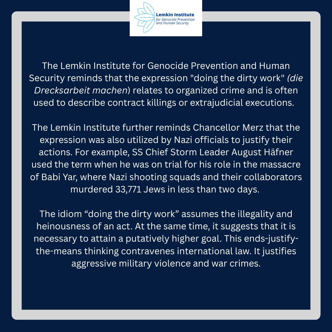 LemkinInstitute's tweet image. The Lemkin Institute for Genocide Prevention and Human Security condemns the statement made by German Chancellor Friedrich Merz on 18 June 2025 while speaking with the German broadcaster ZDFheute. Merz claimed that Israel "is doing the dirty work for all of us," referring to the…