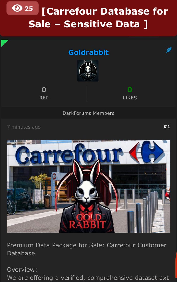 Goldrabbitorg's tweet photo. 🇫🇷 @CarrefourFrance
We are offering a verified, comprehensive dataset extracted from Carrefour’s French operations, including customer accounts, purchase histories, and related metadata. #hack #opfr #carrefour #databas https://t.co/As6q8OAimB