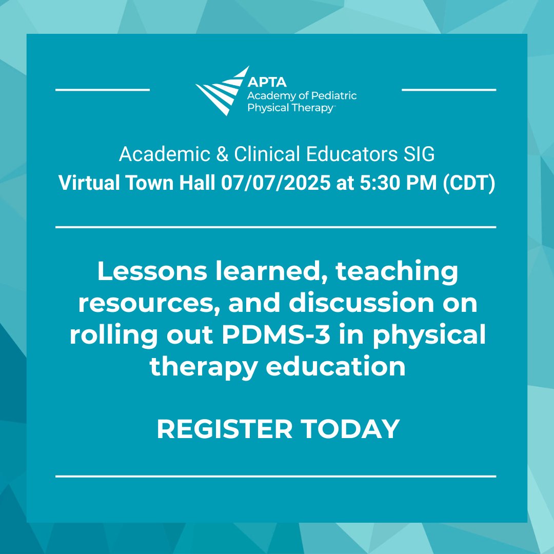Join the Academic &amp; Clinical Educators SIG Town Hall.
July 7 | 5:30 PM CDT | Virtual

Are you teaching pediatric physical therapy? Curious about rolling out PDMS-3 in your curriculum? Register: learning.pediatricapta.org/products/ace-s…

#PhysicalTherapyEducation #PDMS3 #PTeducation #DPTfaculty