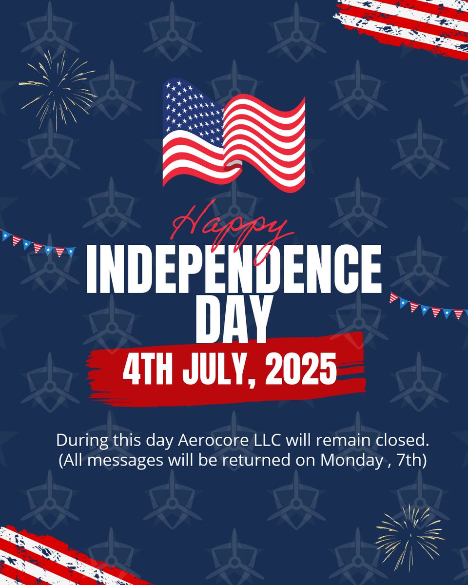 Aero_Core's tweet photo. Happy 4th of July! 🇺🇸 Aerocore will be closed for the holiday. We’ll return all messages on Monday, July 7th. 
Have a safe and joyful 4th! ✈️
 #IndependenceDay #Aerocore #4thofJuly #Holiday https://t.co/ak80CQ49jP