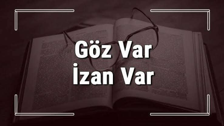 simdiogrendimm's tweet image. “Göz var nizam var” yanlış.
Doğrusu: “Göz var izan var” şeklindedir. İzan anlayış ve anlama yeteneği anlamına gelir.
Doğru bilgiye ulaşmak için hesabımızı takip etmeyi unutmayın.