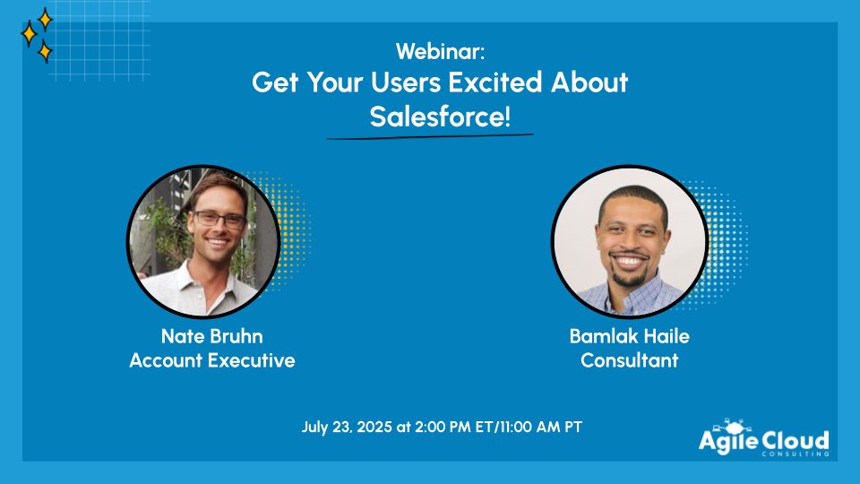 Join us on July 23 at 2:00 pm ET/11:00 am PT to get your users excited about #Salesforce! Our consultant, Bamlak Haile, is going to share tips to increase user adoption across your organization. Grab your spot today: bit.ly/4iVU9XT