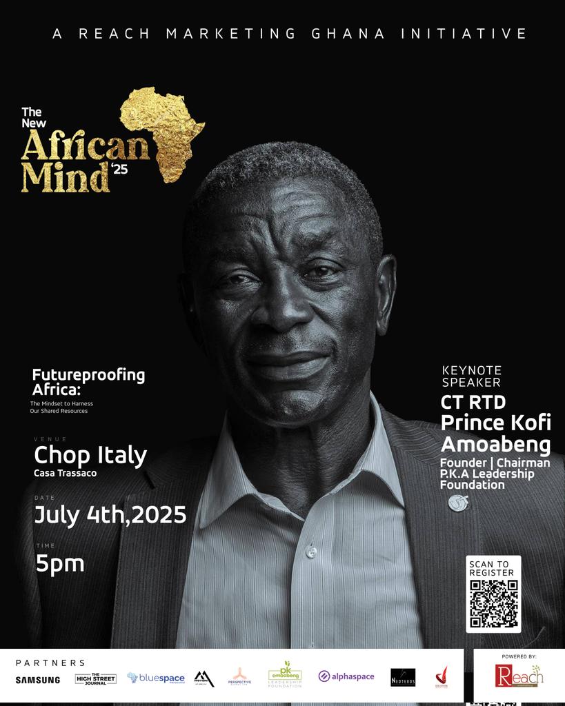 TheHighStreetJ's tweet photo. The New African Mind '25 is here!

Join us on July 4th at 5PM at Chop Italy, Casa Trassaco for a powerful keynote by CT RTD Prince Kofi Amoabeng as we explore “Futureproofing Africa: The Mindset to Harness Our Shared Resources.”

#NewAfricanMind25 #FutureOfAfrica #Leadership #PrinceAmoabeng #THSJ #ReachMarketing