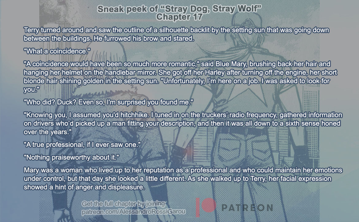 Chapter 17 of the Fatal Fury novel "Stray Dog, Stray Wolf" in English.

Consider supporting this translation if you can!