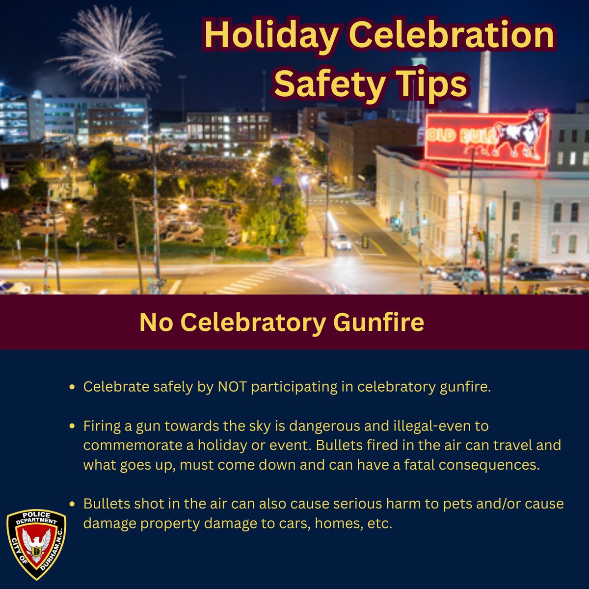 This 4th of July, let’s celebrate responsibly.
🚫 Don’t shoot guns in the air — what goes up must come down.
💔 People in Durham have been injured &amp; killed by celebratory gunfire.
#DurhamPD #4thofJuly #StopCelebratoryGunfire #SafetyFirst