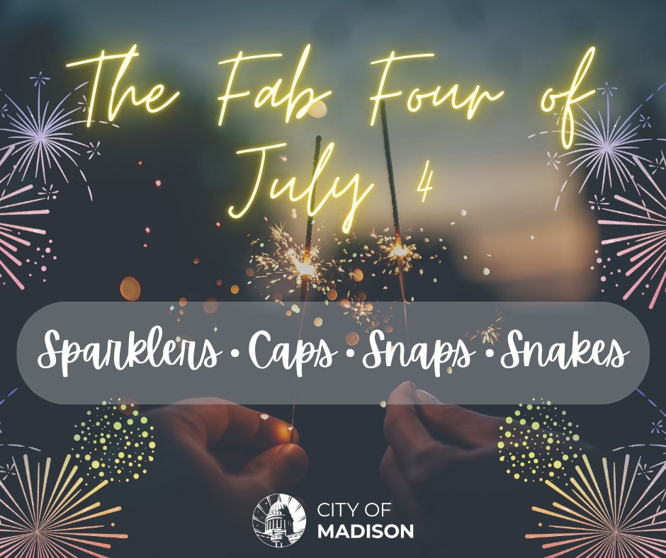 All of us at the Madison Fire Department wish you a safe and happy July 4 weekend! 🇺🇸

When it comes to fireworks, remember the only legal products in Madison are snaps, caps, snakes, and sparklers. Use them safely and let them cool completely before throwing them in the trash.