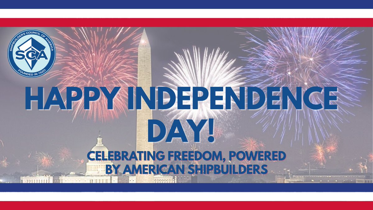 This Independence Day, we honor the strength, resilience, and innovation of America’s shipbuilders, the men and women who power our shipbuilding and ship repair industry and strengthen our national security. 

SCA wishes everyone a safe and patriotic Fourth of July. 🚢🇺🇸⚓