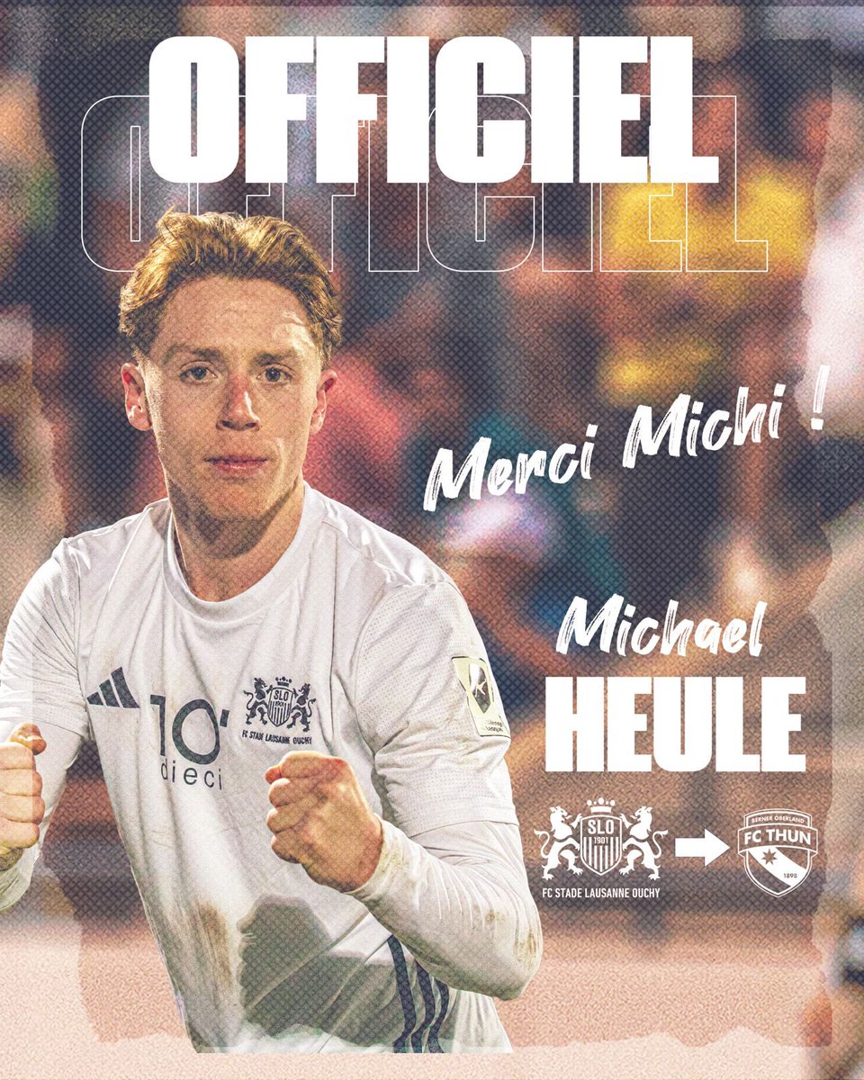 FC Stade Lausanne Ouchy (@fc_slo) on Twitter photo ๐ฝ๐ค๐ฃ๐ฃ๐ ๐จ๐ช๐๐ฉ๐ ๐๐๐๐๐๐๐ก โค๏ธ๐ค
Le Stade Lausanne Ouchy annonce le transfert de Michael Heule au FC Thoune.
Arrivรฉ ร lโรฉtรฉ 2023, Michael a toujours fait preuve dโun engagement exemplaire, que ce soit sur le terrain ou dans le vestiaire.
ร bientรดt Michi ๐ ๐ฝ๐ค๐ฃ๐ฃ๐ ๐จ๐ช๐๐ฉ๐ ๐๐๐๐๐๐๐ก โค๏ธ๐ค
Le Stade Lausanne Ouchy annonce le transfert de Michael Heule au FC Thoune.
Arrivรฉ ร lโรฉtรฉ 2023, Michael a toujours fait preuve dโun engagement exemplaire, que ce soit sur le terrain ou dans le vestiaire.
ร bientรดt Michi ๐