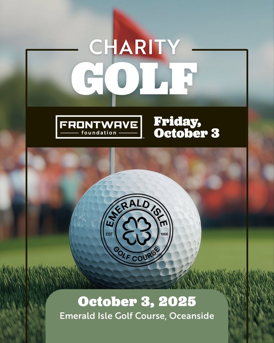 Join Frontwave Foundation’s 2nd annual Charity Golf Tournament!

📍 Emerald Isle Golf Course, Oceanside
📅 Friday, October 3 | 11:00 AM

hubs.li/Q03vmvHh0

Proceeds support local education &amp; financial literacy.
#GolfForGood #FrontwaveFoundation #GivingBack