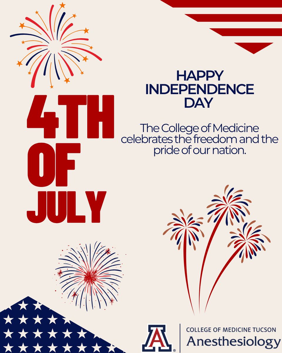 UAZanesthesia's tweet photo. Wishing everyone an amazing 4th Of July!
#4thofJuly #anesthesiology #Celebrate #independenceday2025 https://t.co/suEG7eQFq0