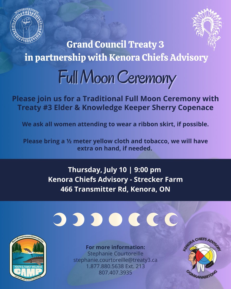 🌕 Join us for a Traditional Full Moon Ceremony 🌕

Grand Council Treaty #3, in partnership with Kenora Chiefs Advisory, invites you to a sacred evening ceremony led by Treaty #3 Elder &amp; Knowledge Keeper Sherry Copenace.

📅 Thursday, July 10
⏰ 9:00 PM
📍 Strecker Farm – 466