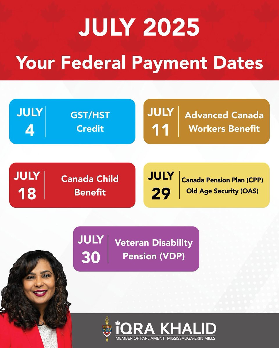 IqraKhalidMP's tweet image. Hope you had a wonderful Canada Day, everyone! 🇨🇦
Look out for important federal payments coming this month including the GST Credit, Canada Child Benefit, pensions, and more!