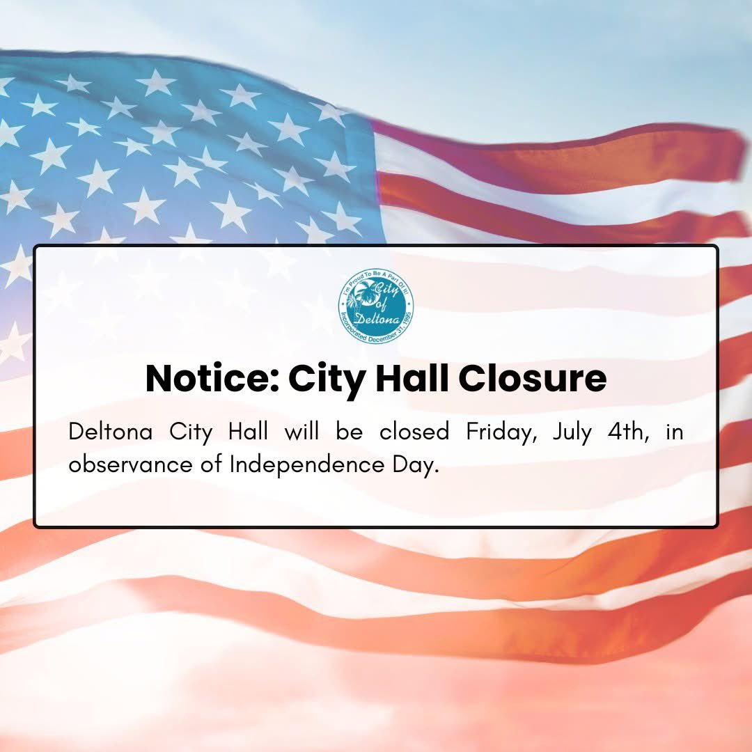 Mayor Santiago Avila, Jr. ๐๐บ๐ธ (@avilafordeltona) on Twitter photo ๐ข City Hall Closure Reminder
Deltona City Hall will be closed on Friday, July 4th, in observance of Independence Day.
Normal operations will resume on Monday, July 7th.
Have a safe and joyful holiday weekend!
#CityOfDeltona #HolidayHours #DeltonaInfo <a href="/CityofDeltonaFL/">City of Deltona, FL</a> ๐ข City Hall Closure Reminder
Deltona City Hall will be closed on Friday, July 4th, in observance of Independence Day.
Normal operations will resume on Monday, July 7th.
Have a safe and joyful holiday weekend!
#CityOfDeltona #HolidayHours #DeltonaInfo <a href="/CityofDeltonaFL/">City of Deltona, FL</a>