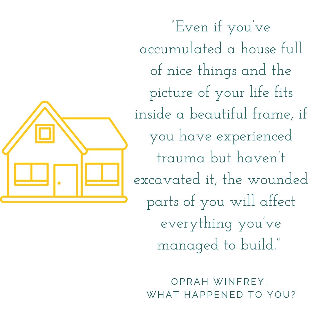 scottyaemis's tweet photo. “Even if you’ve accumulated a house full of nice things and the picture of your life fits inside a beautiful frame, if you have experienced trauma but haven’t excavated it, the wounded parts of you will affect everything you’ve managed to build.” – Oprah Winfrey

#childtrauma https://t.co/XZOzNBuB3o