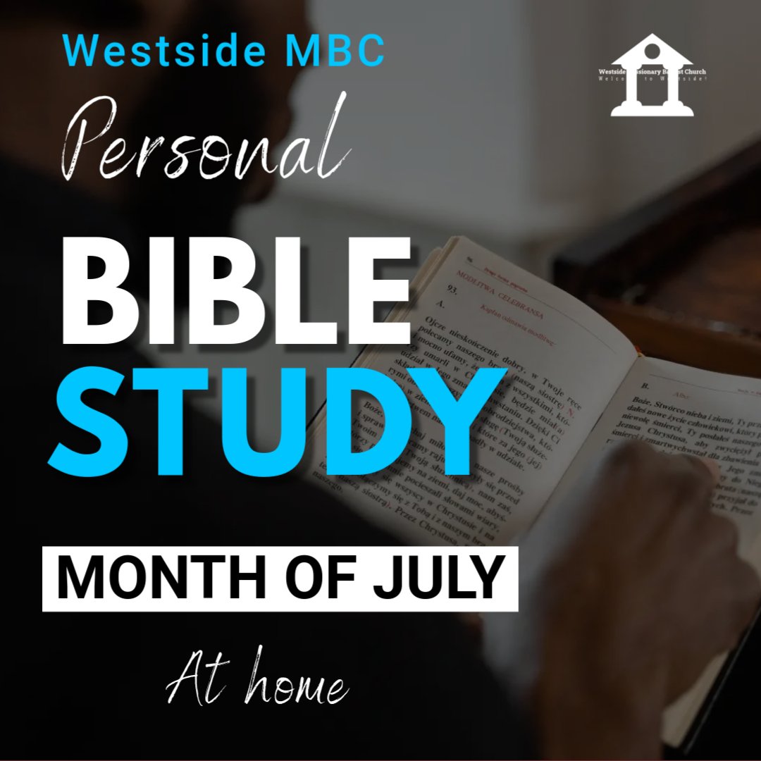 📖✨ July is for personal Bible study at Westside! Take time to reflect, pray, and grow in the Word. We’ll resume our study of 2 Corinthians together on August 6, 2025. #WestsideWednesdays #BibleStudy #2Corinthians #UNITY #MovingBetterTOGETHER