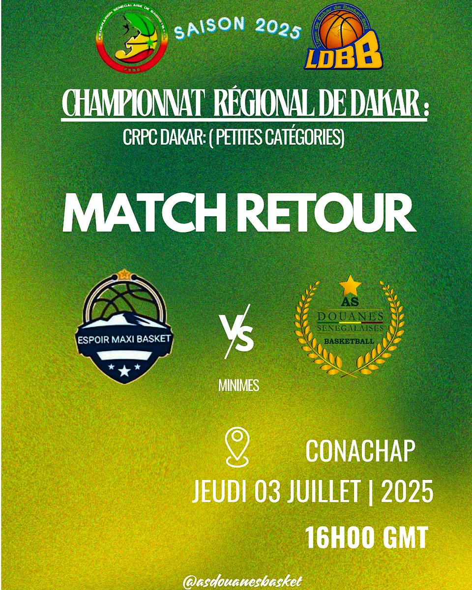 asdouanesbasket's tweet photo. Championnat Régional de la Petite Catégorie Dakar | Matchs :
*Minimes:
✍🏾 Espoirs Maxi Sénégal 🆚 AS Douanes
📆 Jeudi 03 Juillet 2025
🕖 16H00 GMT
🏟️ Terrain Conachap
*Cadets:
✍🏾 Espoirs_ 🆚 AS Douanes
📆 Jeudi 03 Juillet 2025
🕖 17H00 GMT
🏟️ Terrain Conachap
#asdouanes https://t.co/FvNCTxrVjf