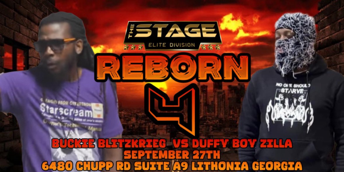domoguapo202's tweet photo. The Stage Presents Reborn 4 

🚨 2nd &amp; 3rd Announcement 🚨

Chef Trez vs Cammo ( 3 Rounds )
Buckie Blitzkrieg vs Duffy Boy Zilla ( 3 Rounds )
Reggie P vs Dre Majesty ( 3 Rounds ) 

September 27th 

6840 Chupp Rd Suite A9 Lithonia Georgia https://t.co/JMiYchnNK1