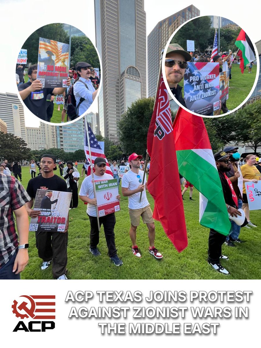 ACP_TX's tweet image. ACP Texas participated in a local Dallas protest against Zionist wars in the Middle East, specifically Trump’s bombing of Iran, the continued bombing of the people of Gaza, and escalations towards World War 3. Americans don't want to fund or participate in another imperialist war…
