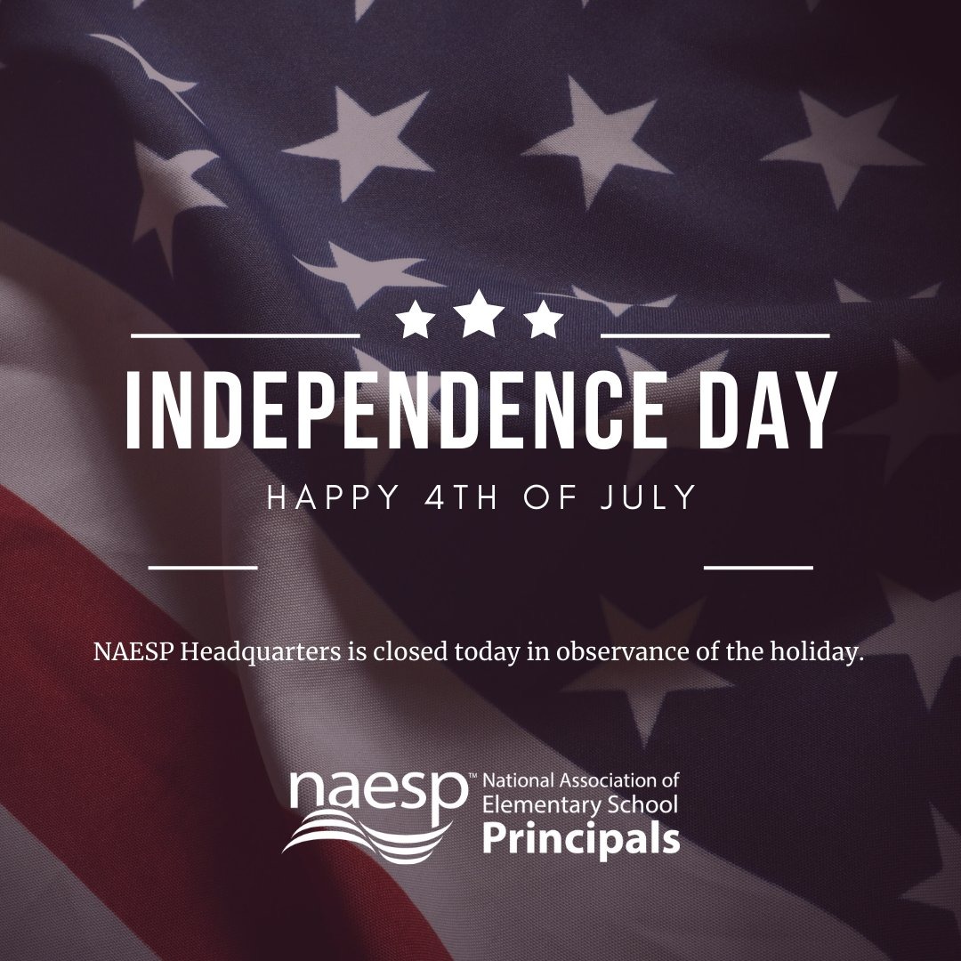 National Assoc. of Elementary School Principals (@naesp) on Twitter photo Our offices are closed today in observance of the 4th of July. Happy Independence Day, U.S.A!
We will return to our normal business hours Monday, July 7.
Stay up-to-date on all <a href="/NAESP/">National Assoc. of Elementary School Principals</a> events by visiting naesp.org/events/ Our offices are closed today in observance of the 4th of July. Happy Independence Day, U.S.A!
We will return to our normal business hours Monday, July 7.
Stay up-to-date on all <a href="/NAESP/">National Assoc. of Elementary School Principals</a> events by visiting naesp.org/events/