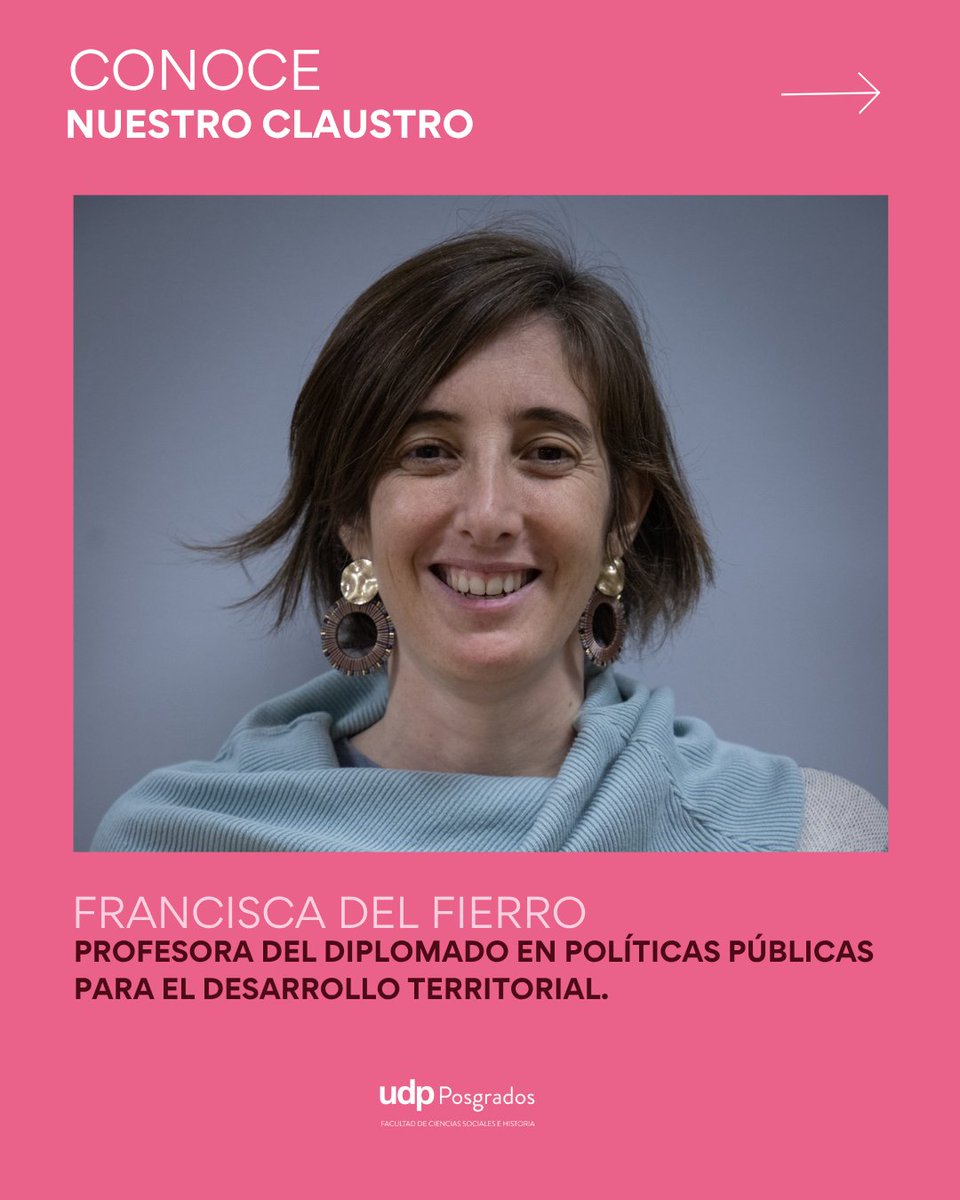 Posgr_fcsh_UDP's tweet image. 👩🏫 Conoce a Francisca del Fierro, profesora del Diplomado en Políticas Públicas para el Desarrollo Territorial UDP. Imparte el curso sobre presupuestos públicos y su gestión en contextos de descentralización.
📅 Postula al 31 de agosto. t.ly/Ecbyk
