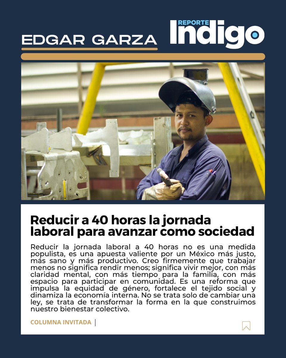 En mi nuevo artículo para <a href="/Reporte_Indigo/">Reporte Índigo</a> reflexiono sobre por qué reducir la jornada laboral a 40 horas no es un capricho, es una necesidad. No solo para tener más tiempo libre, sino para construir un país más justo, más sano y más productivo.

He escuchado muchas veces que