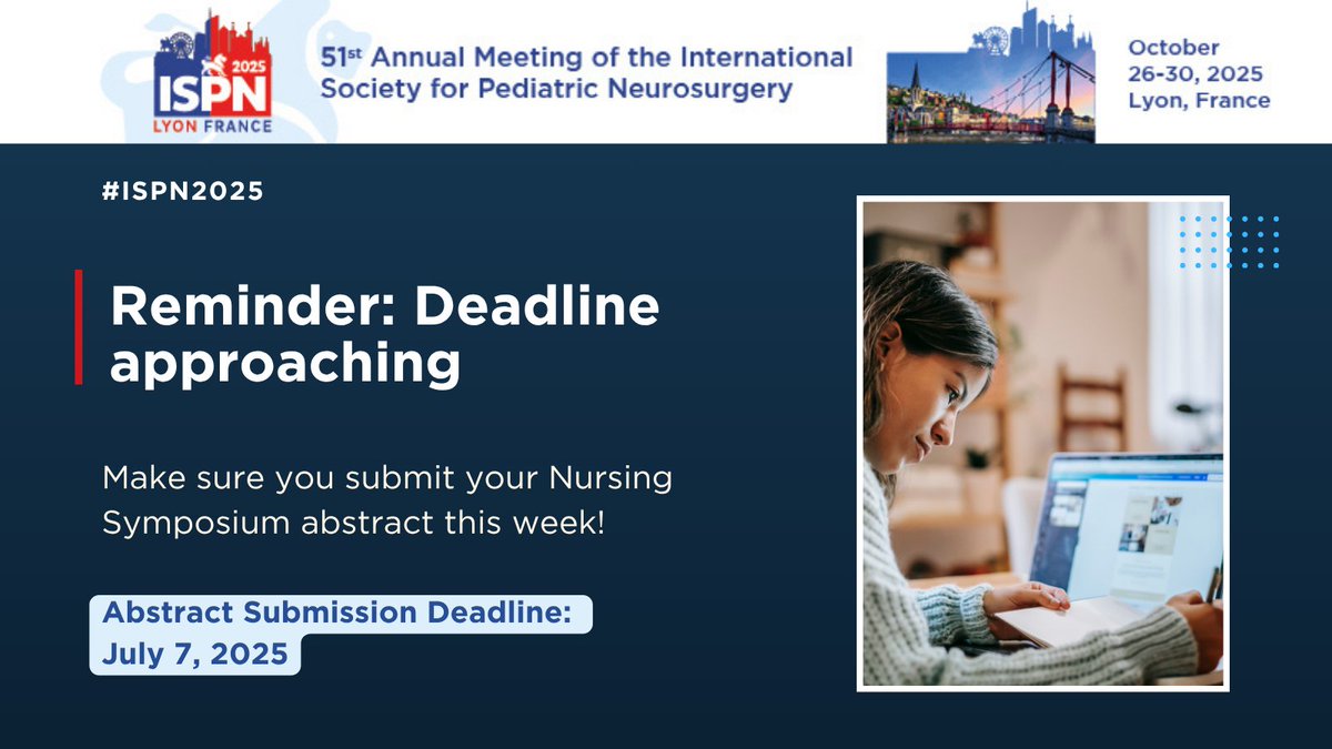 🩺 Reminder: The abstract deadline for the Nursing Symposium at #ISPN2025 is approaching fast!

Don’t miss your chance to share your work on pediatric neurosurgical nursing with a global audience.

🗓️ Submit before it's too late: bit.ly/3XhsBUW
