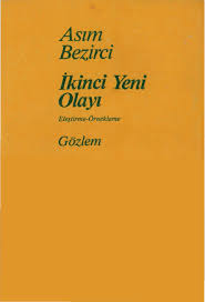 Bugün edebiyatımızda birçok insan Asım Bezirci'yi anacak. Ama ancak bugün.

Oysa, Asım Bezirci, sadece şu kitabıyla bile ciddi ciddi ve çok kereler anılmayı hak eder.

Herkesin aynı şeyi söylediği yerde, farklı bir söz, cesarettir, önemlidir, gereklidir çünkü