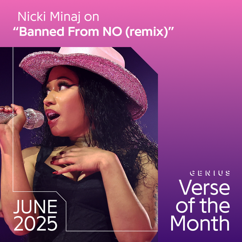 Genius's tweet photo. 🚨 calling all barbs 🗣️  @nickiminaj went crazy 🤯 on her verse off the "banned from no" (remix) with #lilwayne 🎶  and that is why she has earned our #june Verse Of The Month 🎤 🔥 👑 https://t.co/4XreFWP0j7