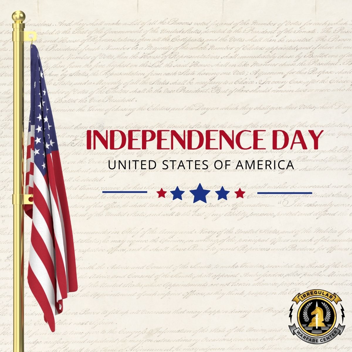 Happy Independence Day from the Irregular Warfare Center!