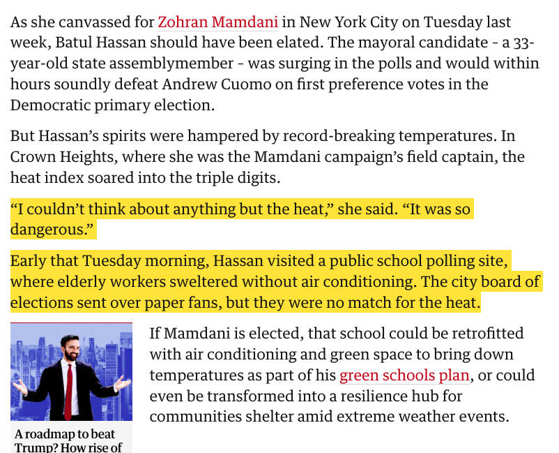 June 24 was New York's hottest day in 13 years. People had to vote in sweltering  public schools w no AC. Zohran Mamdani campaigned on green upgrades for schools schools, and fast, free buses. Zohran won a climate election.