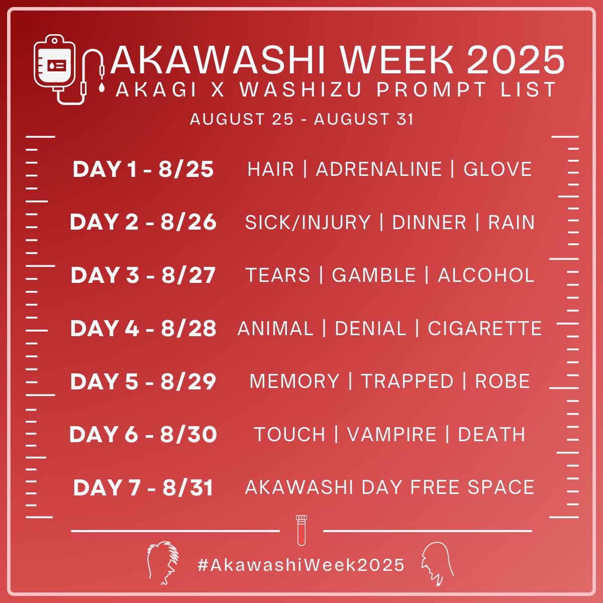 TiXerobic's tweet image. Akawashi Week prompt list for anyone who wants to join!!
Any form of art is welcome (art, fanfic, etc.) and use #AkawashiWeek2025 in tweet
Info in comments