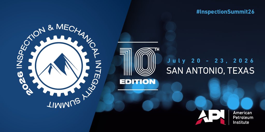 APIGlobal's tweet image. API invites subject matter experts, industry professionals, researchers, and practitioners to submit abstracts for the 2026 Inspection and Mechanical Integrity Summit, July 20-23, 2026, San Antonio, TX. The deadline is Monday, August 18, 2025.
hubs.la/Q03t39kp0