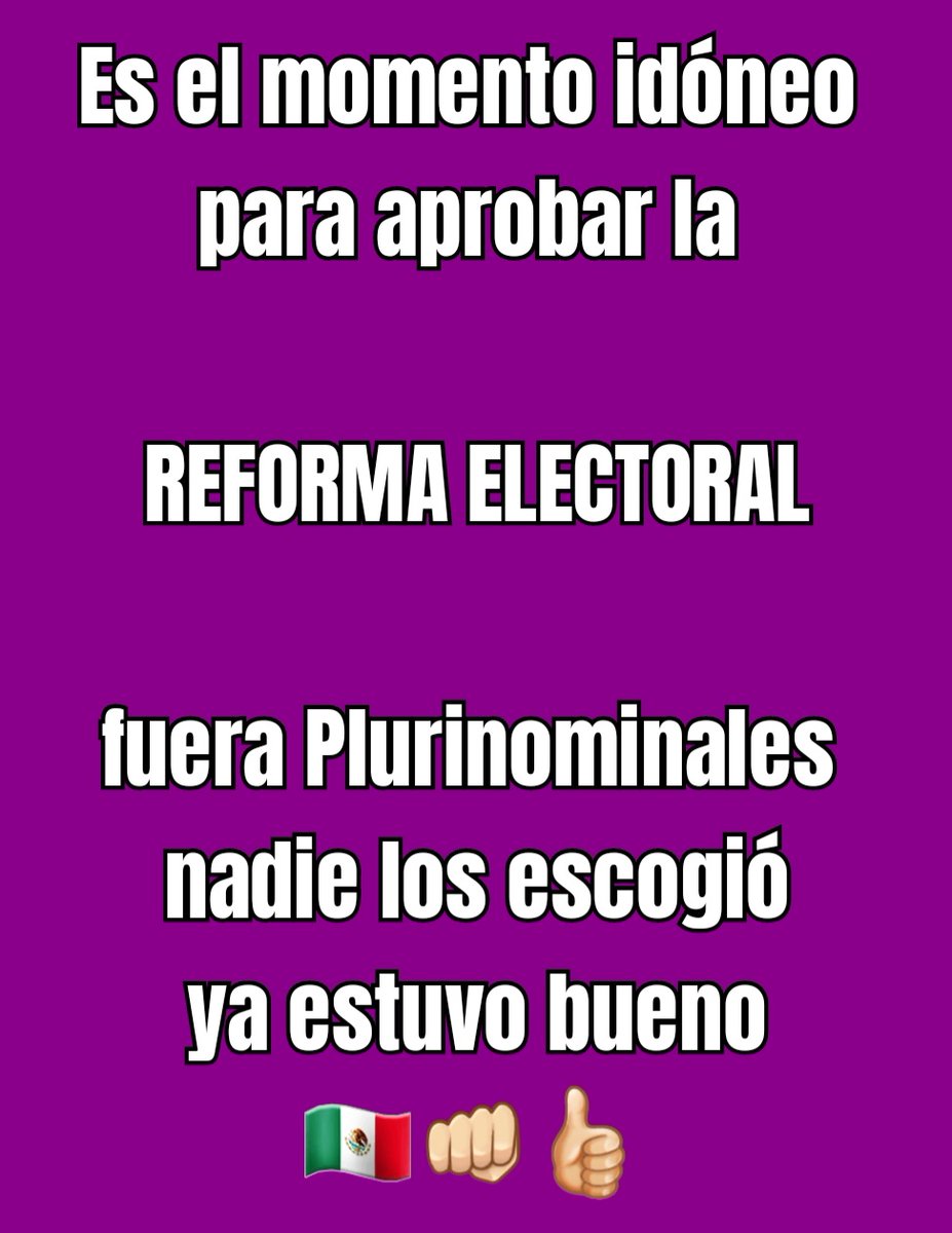 Si tenemos mayoría en las cámaras de Diputados y Senadores , este es el momento de aprobar la REFORMA  ELECTORAL 
#FueraPlurinominales 
Ya basta de estarlos manteniendo 
#NoALosPluris 👊🏻👍🏻🇲🇽
Quién de acuerdo ?...👇🏻
