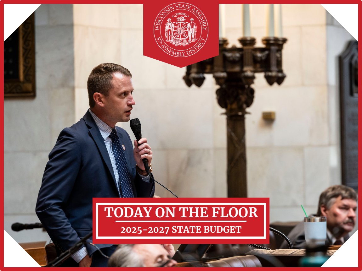 Today, my colleagues and I will debate and vote on the 2025-27 State Budget.

I look forward to tonight's discussion, and ultimately delivering substantial wins for the 87th Assembly District and for all Wisconsin!