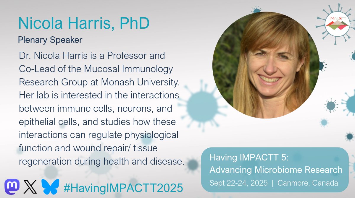 IMPACTT_Canada's tweet image. Meet Dr. Nicola Harris, Professor at @MonashUni who will speak about the factors that drive mucosal healing during IBD at #HavingIMPACTT2025