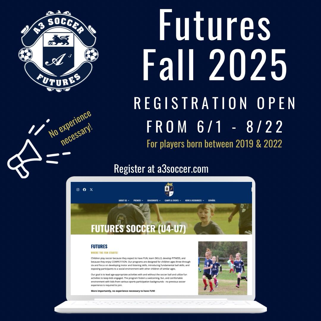 📣 Register for our Futures Program
⚽️ For U4-U7 players (born between 2019 &amp; 2022)
🗓️ Registration is open until 8/22
🏟️ No experience necessary to have FUN!
🖥️ Visit a3soccer.com