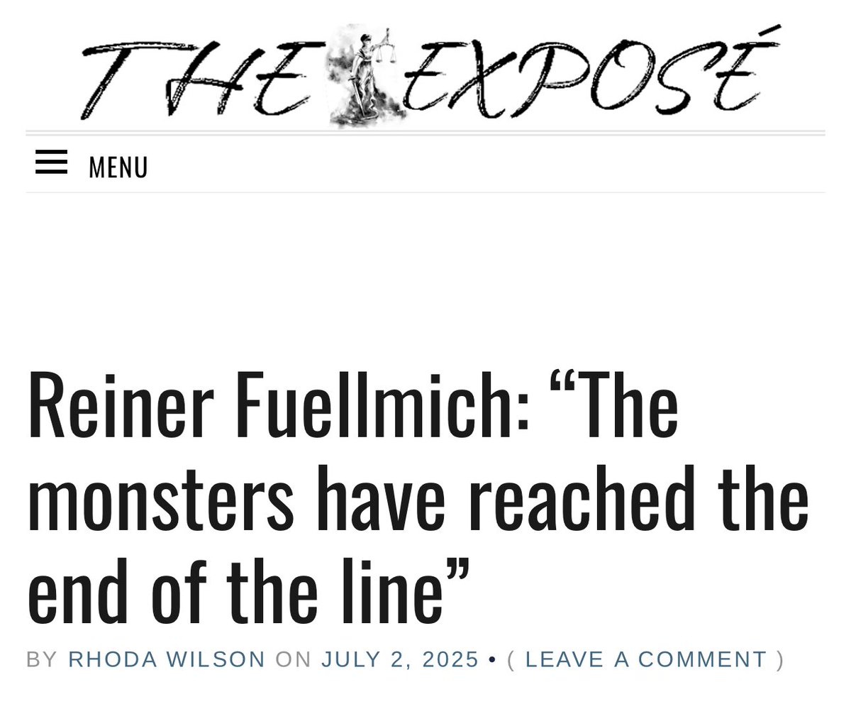 🚨 #ReinerFuellmich Hope Message:
“The monsters have run into a massive brick wall at the end of a one-way street that leads into a dead end [..]The war, which they have already lost is not quite over yet. But we are in the process of ending it together.”
expose-news.com/2025/07/02/rei…