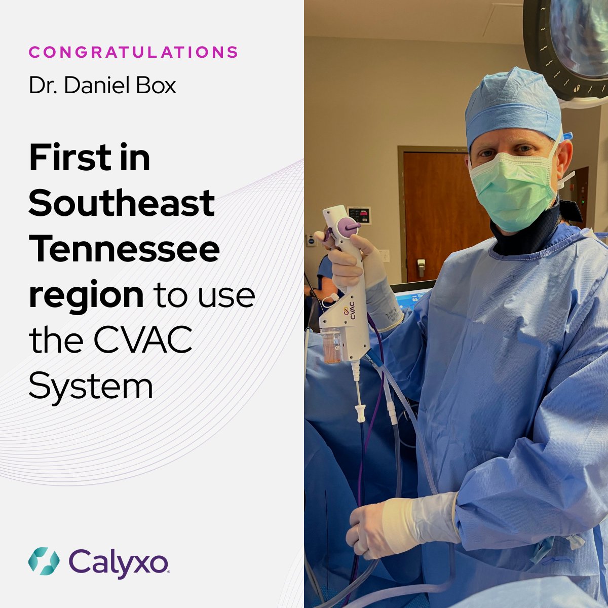 👏  Congratulations to Dr. Daniel Box (<a href="/danbox85/">Dan Box</a>) for being the first urologist in Southeast, TN to complete the SURE Procedure using the CVAC System.

🌟 A major milestone for patients and the future of #Urology!​

Learn more about #CalyxoCVAC: calyxoinc.com/calyxo-cvac-sy…​​

Safety