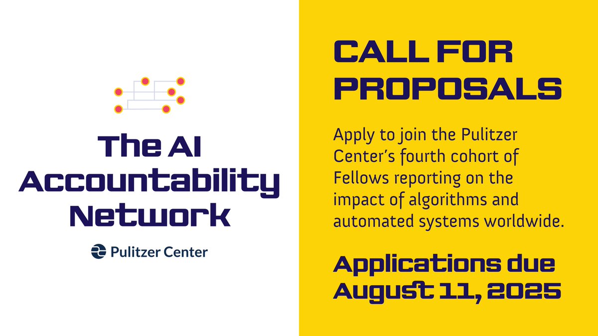 Call for proposals!
The fourth cohort of the Pulitzer Center's AI Accountability Fellowships is now open! 

We encourage journalists from the Global South and from communities that are underrepresented in the media.  

Apply now! 👉bit.ly/4nfIFlv