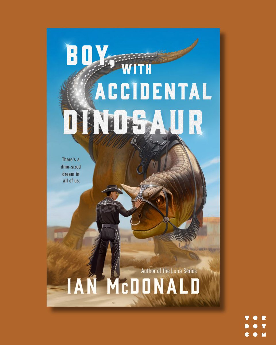 TorDotComPub's tweet image. We are thrilled to share the cover of Boy, with Accidental Dinosaur by Ian McDonald!
How to Train Your Dragon meets Mad Max in this story of an orphan in a fractured Southwest who just wants to ride a dinosaur under the lights.
Coming 2.3.26!
Art: Dane Cozens
Design: Jess Kiley