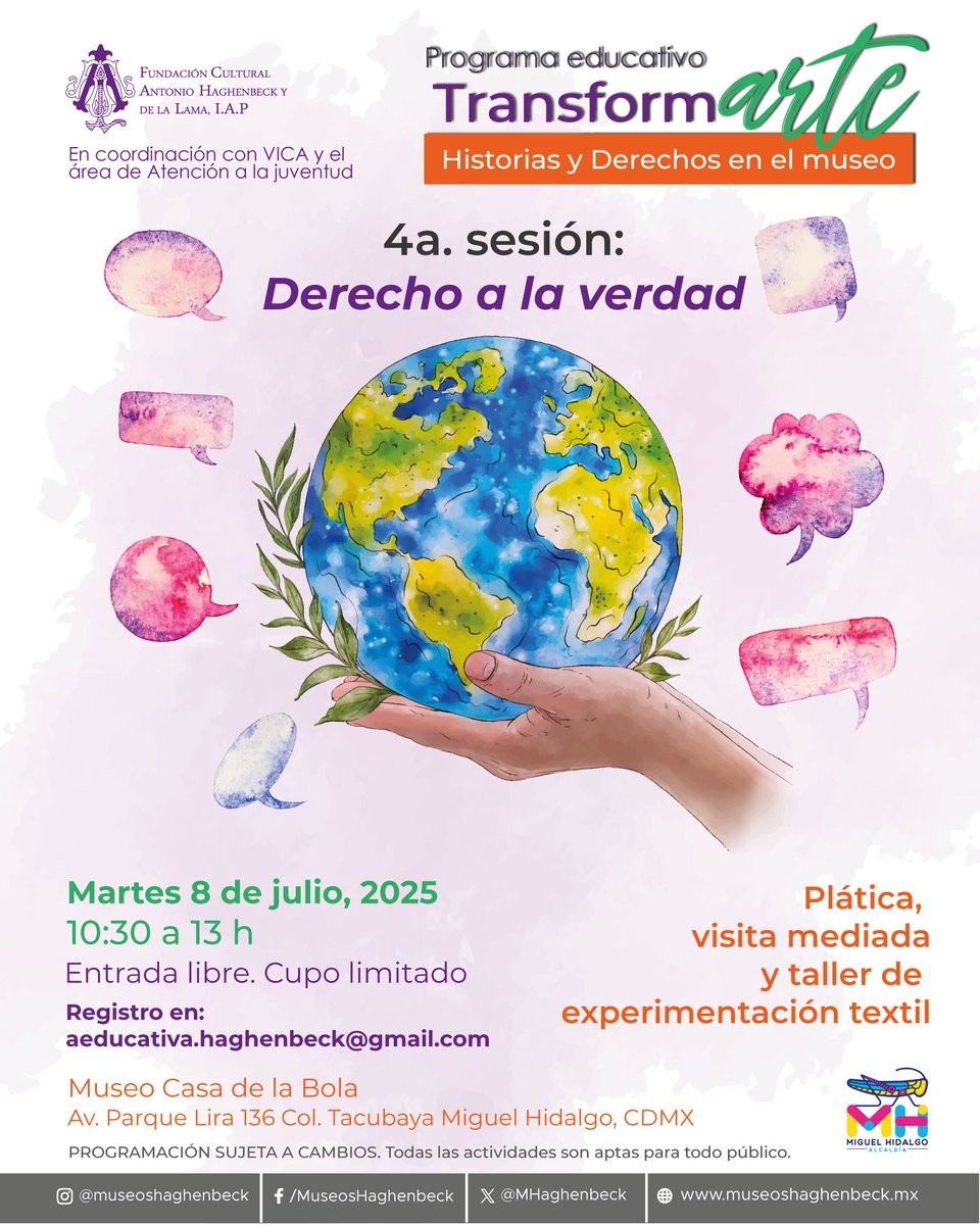 No te pierdas la 4ta sesión de "TransformArte" en dónde se platicará sobre el Derecho a la Verdad.

La entrada es completamente libre. Recuerda que recorremos alguna ssalas del museo y al finalizar tendremos el taller de experimentación textil.

¡Te esperamos!

#MuseosHaghenbeck