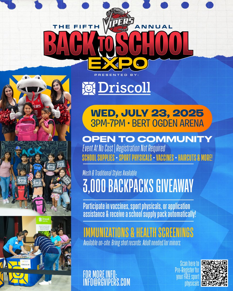 RGVVipers's tweet image. Join us for the 5th annual Back To School Expo!
📍: @bertogdenarena
🗓️: July 24th, 2025
Driscoll Children’s Hospital, and many more organizations will be providing FREE school supplies, vaccines, and physicals
Physical Pre-registration: dchstx.jotform.com/242045196144857